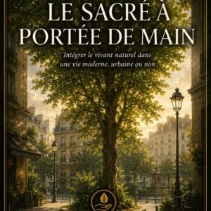 Couverture du livre numérique "Le Sacré à Portée de Main" de la collection Arbres et Nature Sacrée, Lumière Divine - arbre isolé au centre d'une place urbaine parisienne, entouré de bâtiments haussmanniens, lumière dorée de fin d'après-midi